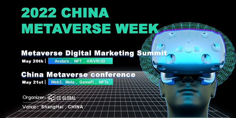 2022 CHINA Metaverse Week