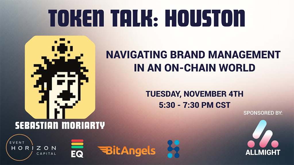 ALLMIGHT Token Talk: Houston - Navigating Brand Management in an On-Chain World