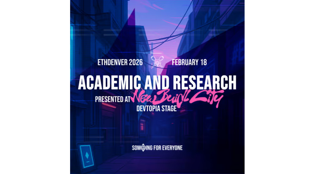 Academic & Researcher Mini Summit @ ETHDenver 2026