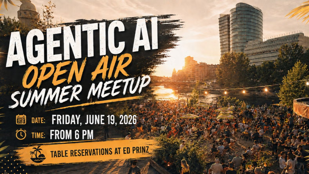 Agentic AI Open Air Summer Meetup Vienna
