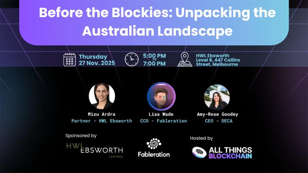 All Things Blockchain - Before the Blockies: Unpacking the Australian Landscape