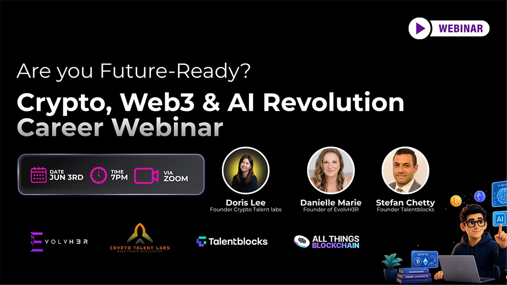 All Things Blockchain - Crypto, Web3 & AI Career Webinar