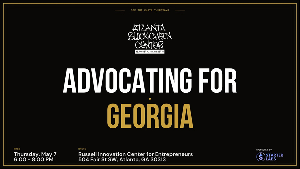 Atlanta Blockchain Center - Advocating For Georgia