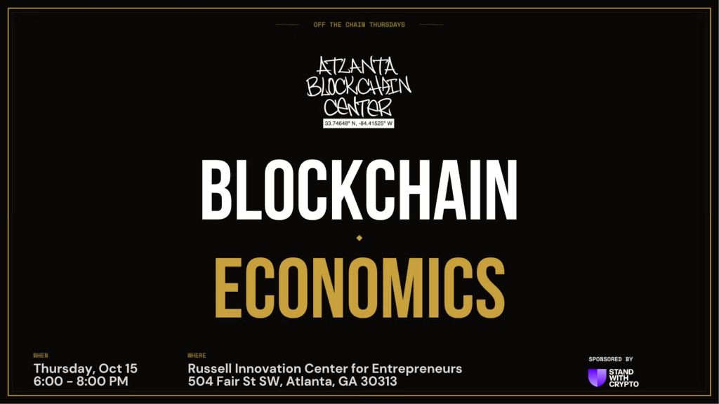 Atlanta Blockchain Center — Blockchain Economics