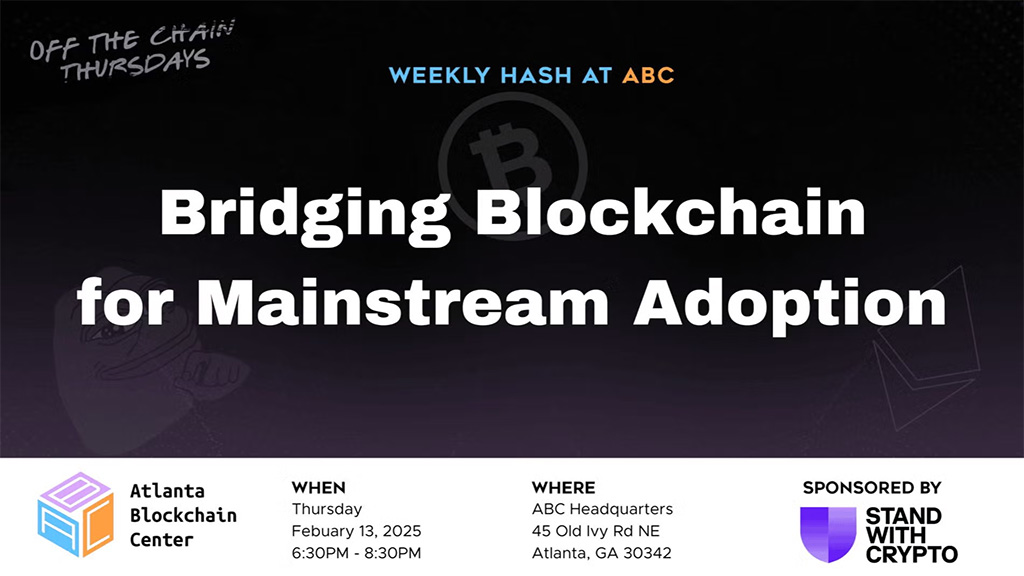 Atlanta Blockchain Center - Bridging Blockchain for Mainstream Adoption