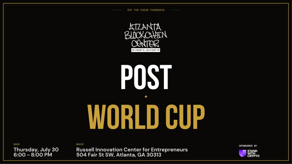 Atlanta Blockchain Center - Post World Cup
