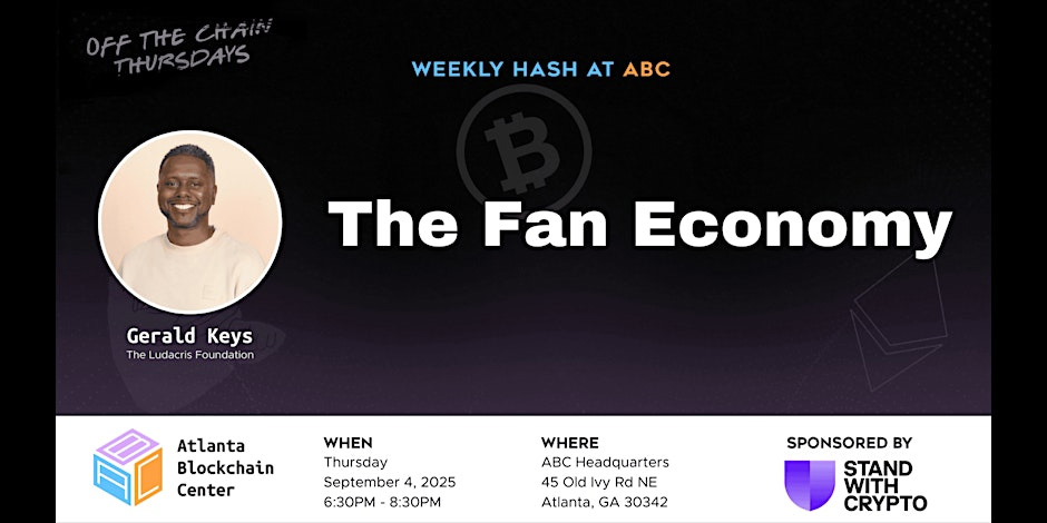 Atlanta Blockchain Center The Fan Economy