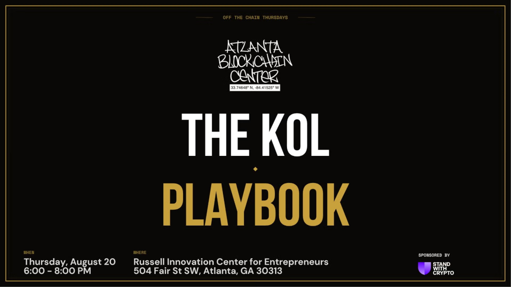Atlanta Blockchain Center — The KOL Playbook