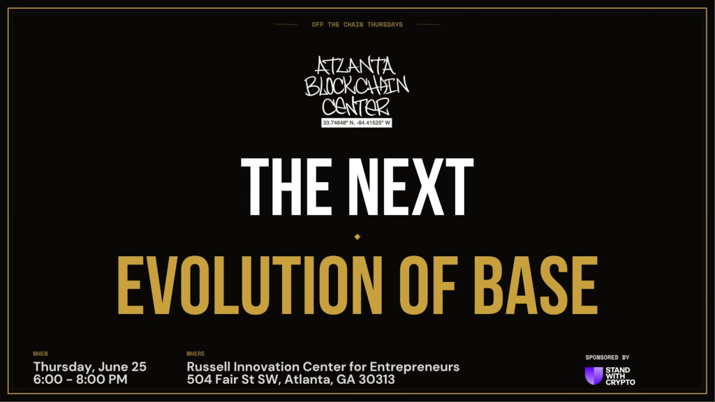 Atlanta Blockchain Center - The Next Evolution of Base