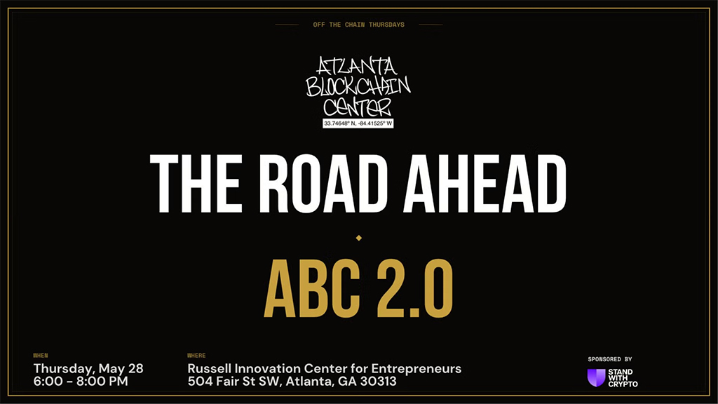 Atlanta Blockchain Center - The Road Ahead