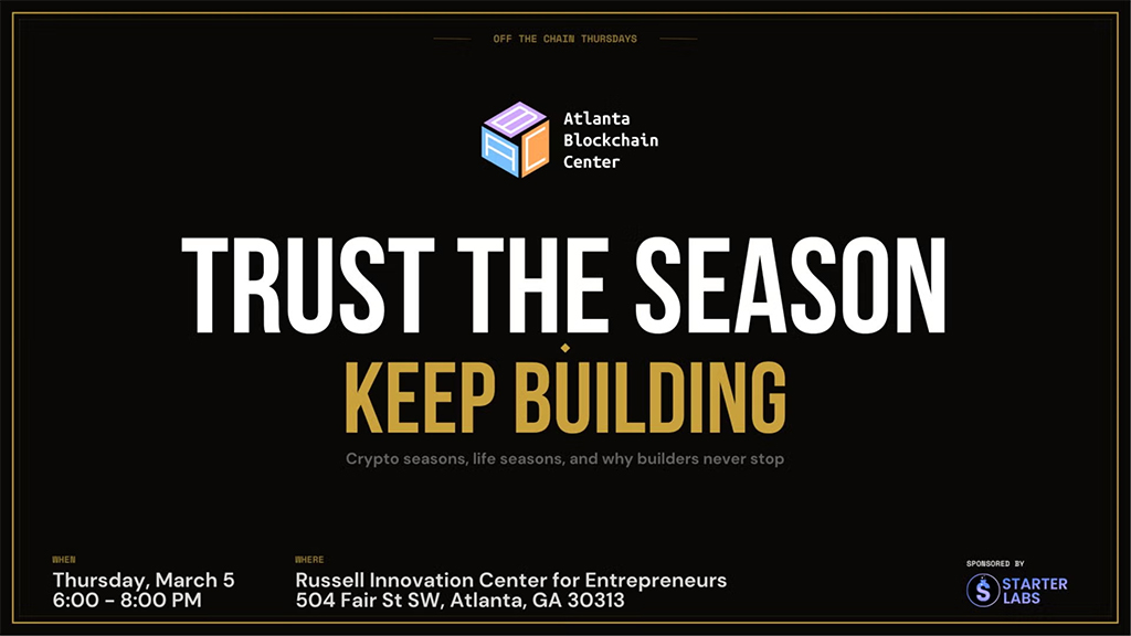 Atlanta Blockchain Center - Trust The Season