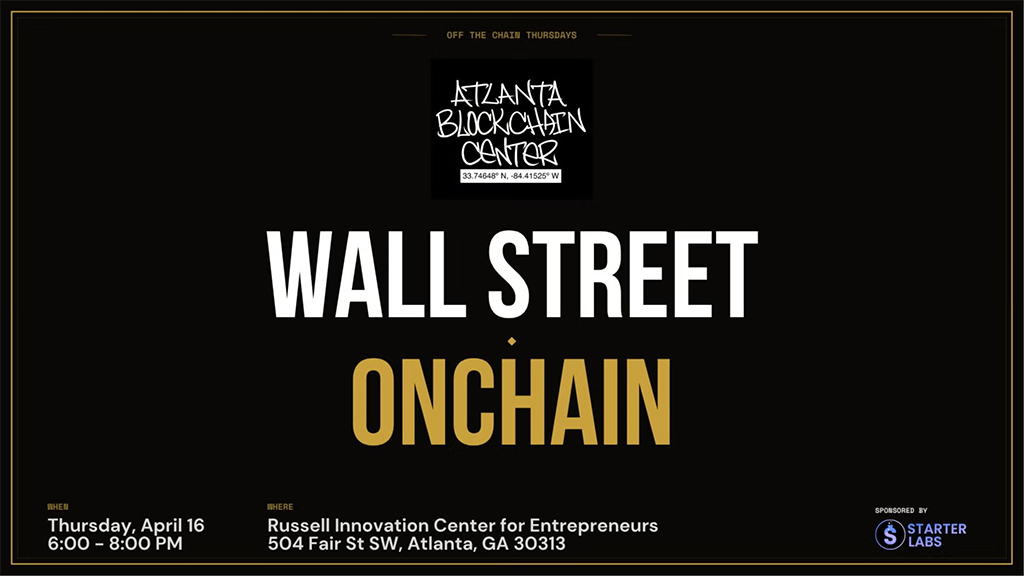 Atlanta Blockchain Center - Wall Street Onchain