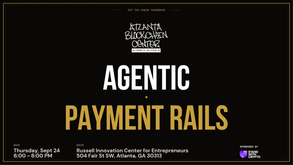 Atlanta Blockchain Center — Agentic Payment Rails