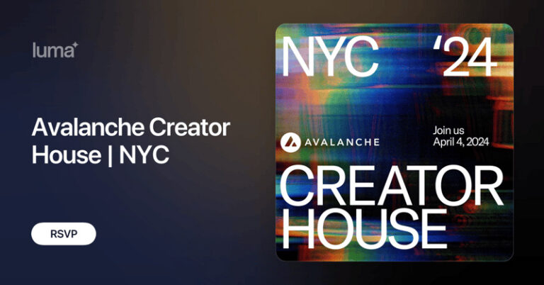 Avalanche Creator House NYC 2024 » Crypto Events