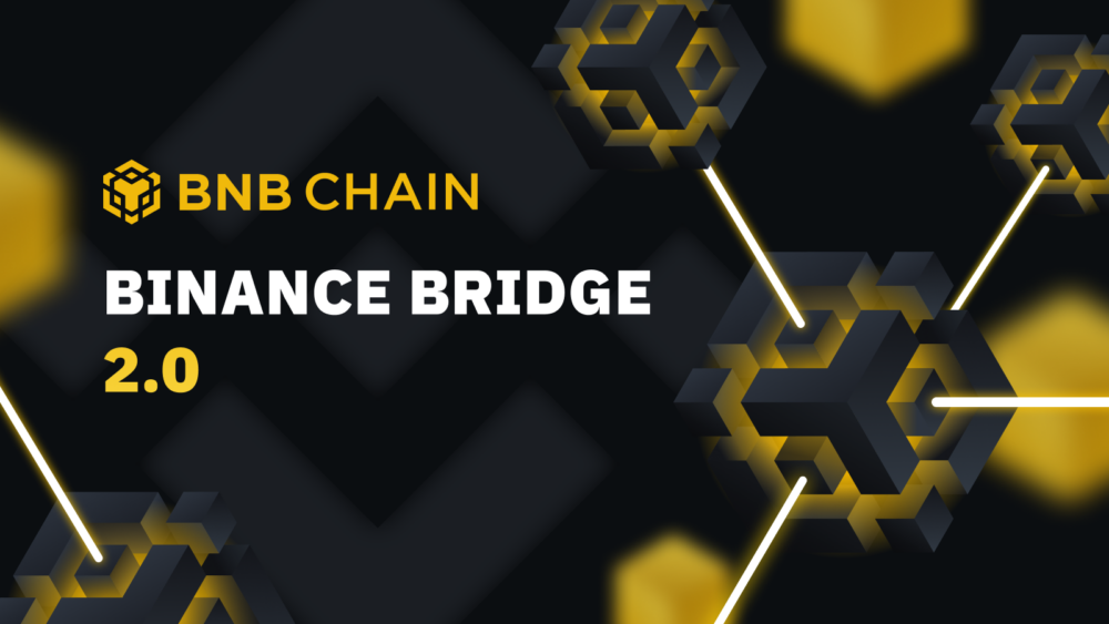 Binance Launches Binance Bridge 2.0 to Integrate CeFi and DeFi