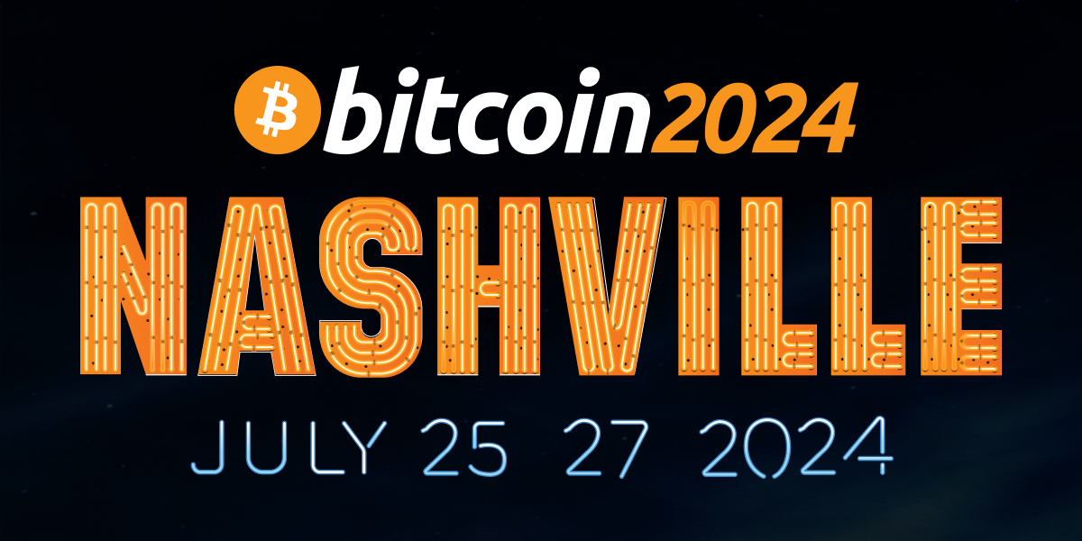 Bitcoin Conference 2024 — July 2527, 2024 » Crypto Events