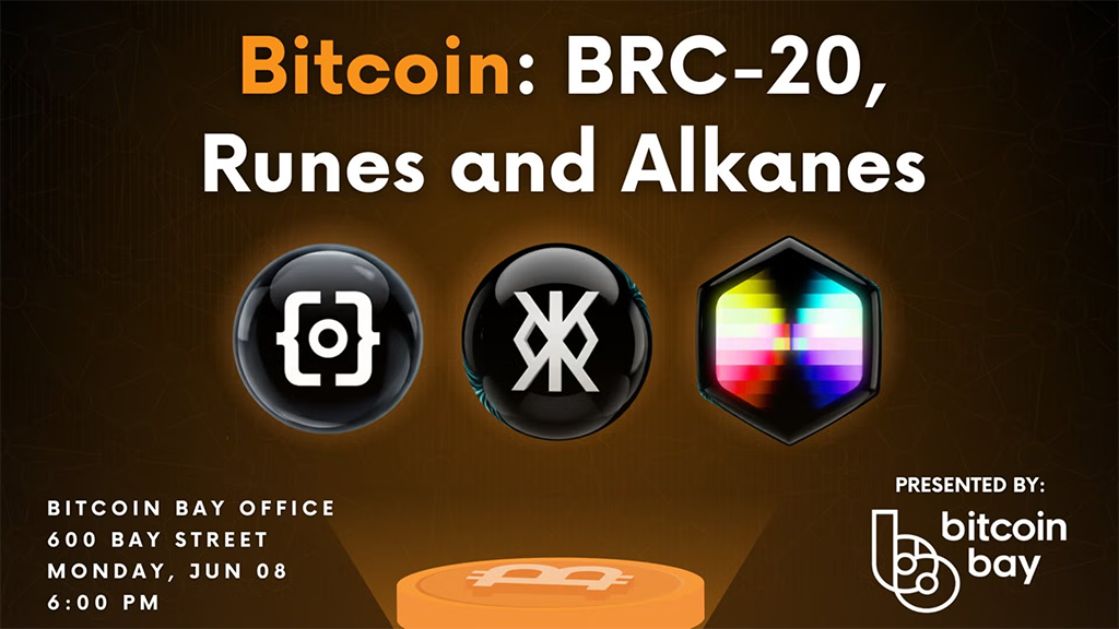 Bitcoin Bay Toronto - Brc20s, Runes and Alkanes
