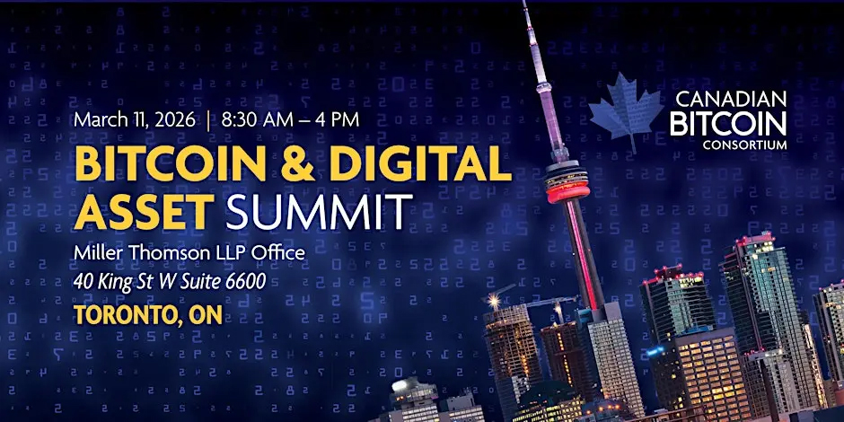 Bitcoin & Digital Asset Summit 2026 Toronto