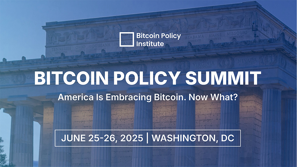Bitcoin Policy Summit 2025
