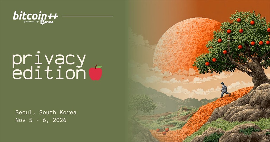 Bitcoin++ Seoul 2026 – Privacy Edition