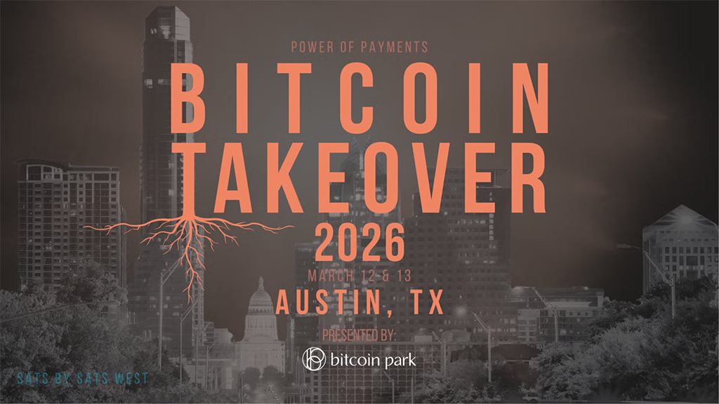 Bitcoin Takeover 2026 Austin