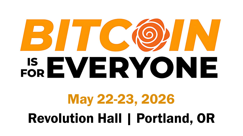 Bitcoin is for Everyone 2026