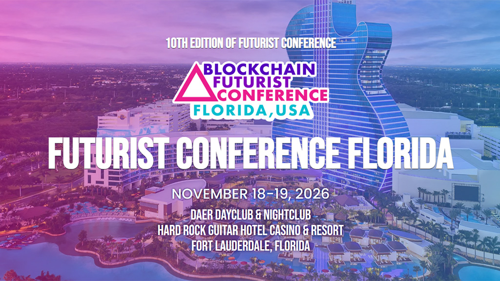 Blockchain Futurist Conference 2026 Florida