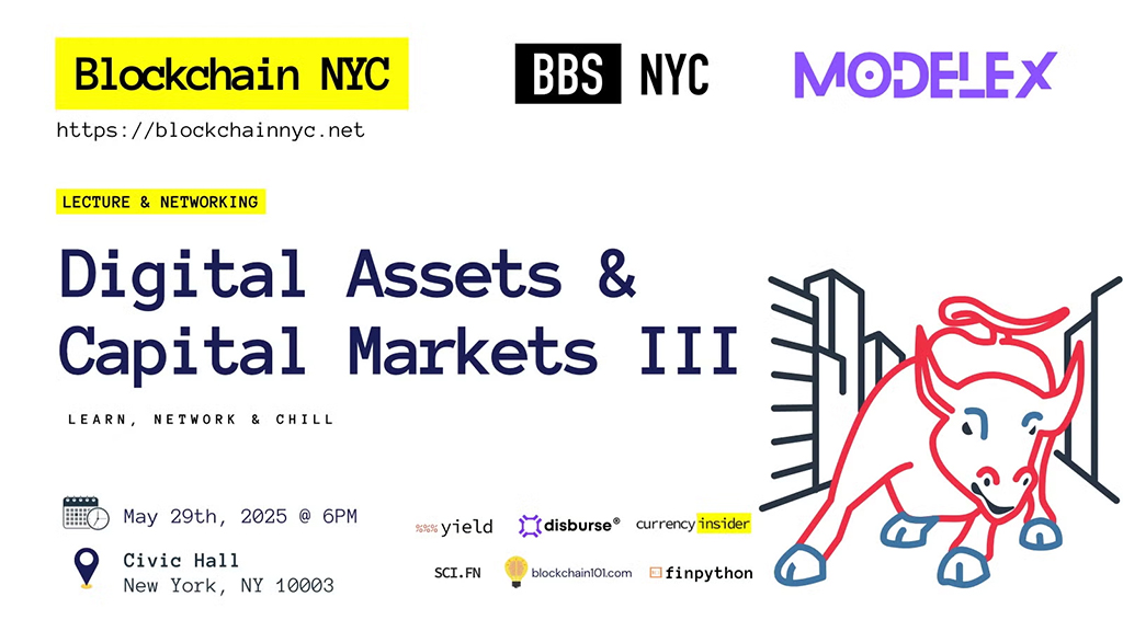 Blockchain NYC - Digital Assets & Capital Markets III