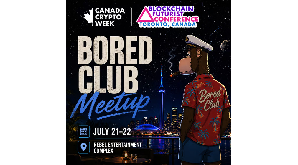 Bored Club Canada @ Blockchain Futurist Conference 2026