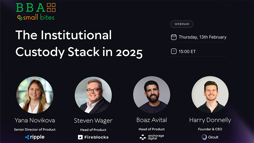 Boston Blockchain Association - The Institutional Custody Stack in 2025