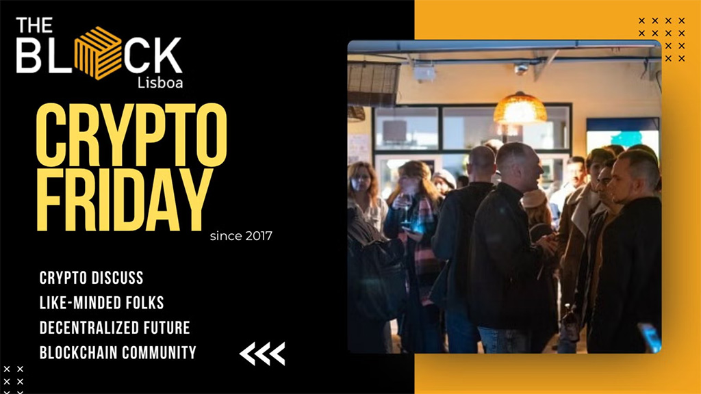 Crypto Friday @ The Block Lisboa