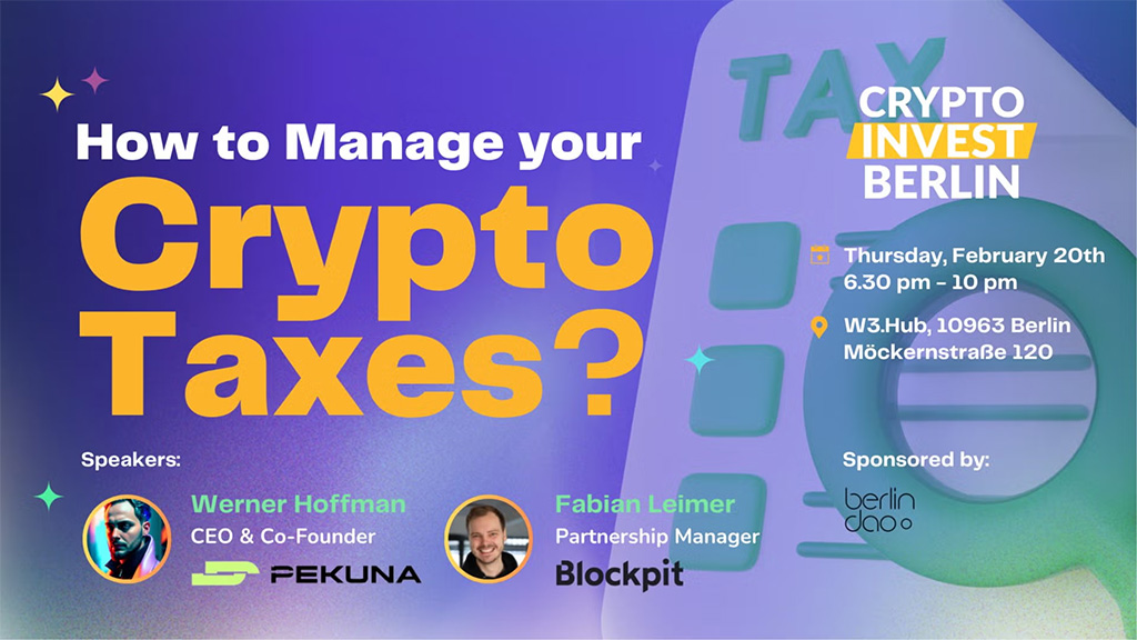 Crypto Invest Berlin - How to Manage Your Crypto Taxes?