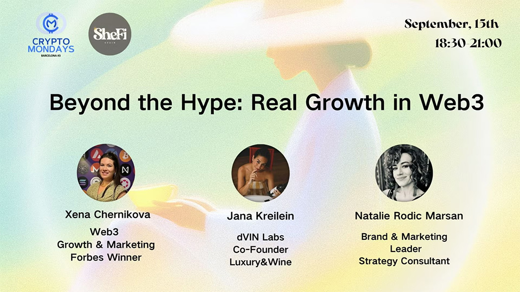 CryptoMondays Barcelona - Beyond the Hype: Real Growth in Web3