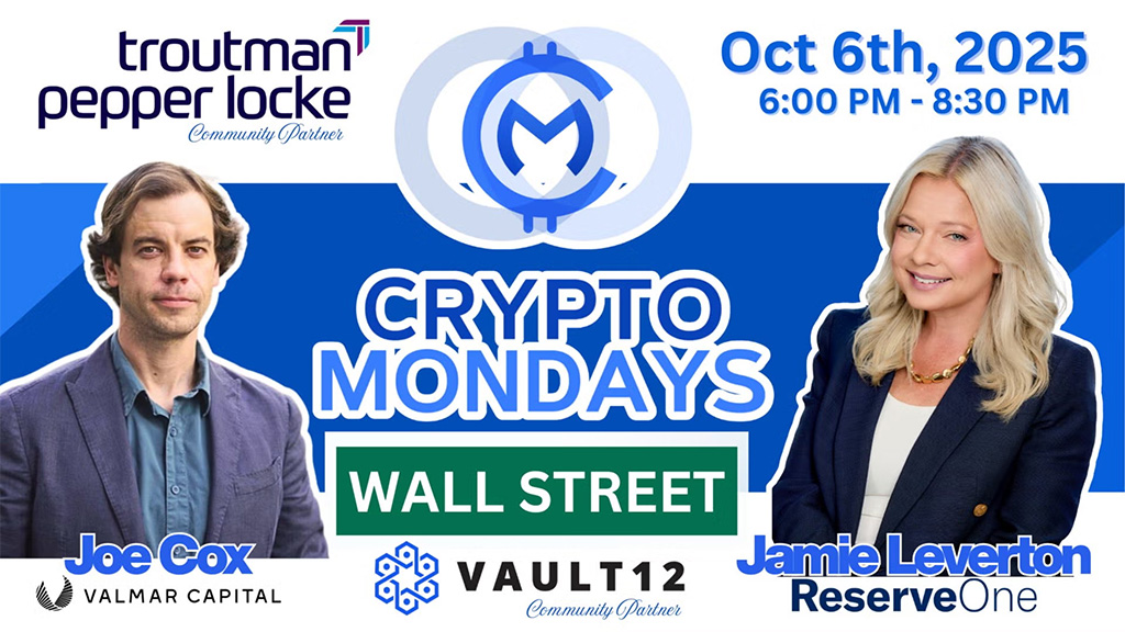 CryptoMondays Wall Street with ​Jamie Leverton, ReserveOne