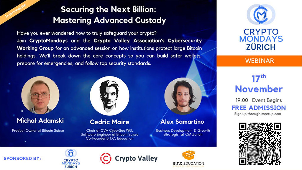 CryptoMondays Zürich - Securing the Next ₿illion