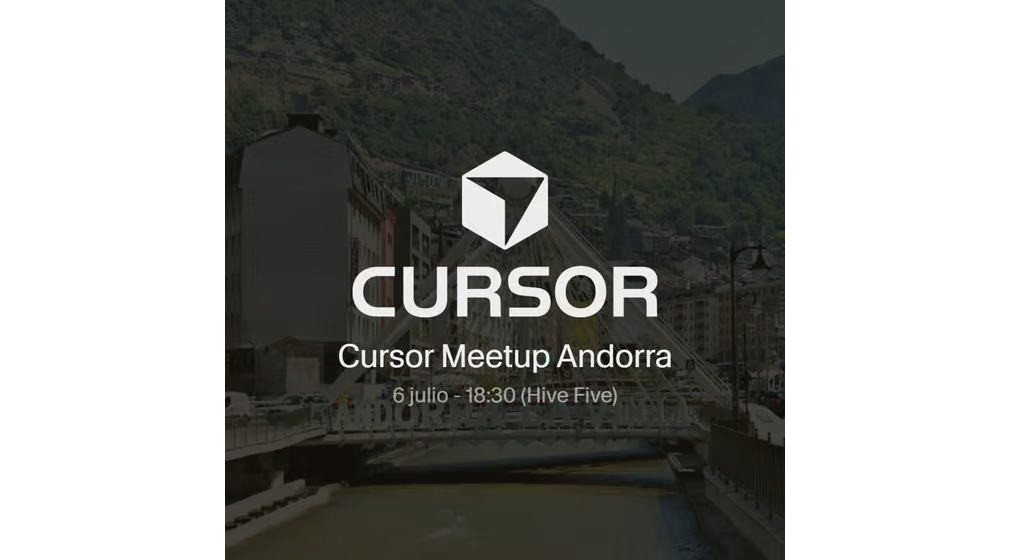 Cursor Meetup Andorra