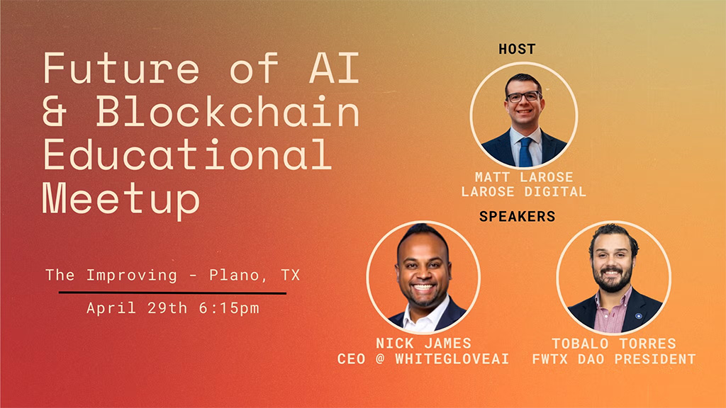 DFW Emerging Technologies - Future of AI & Blockchain Educational Meetup