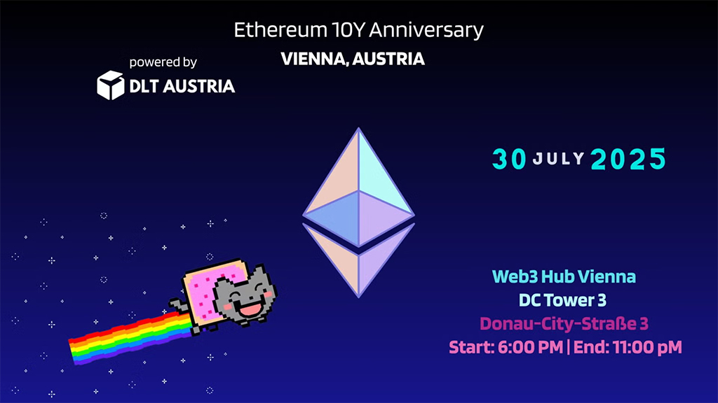 DLT Austria - Ethereum 10 Years Vienna