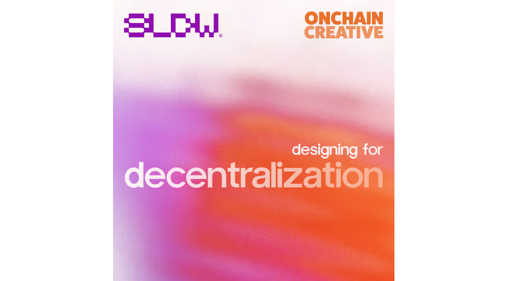 Designing for Decentralization @ SL Design Week