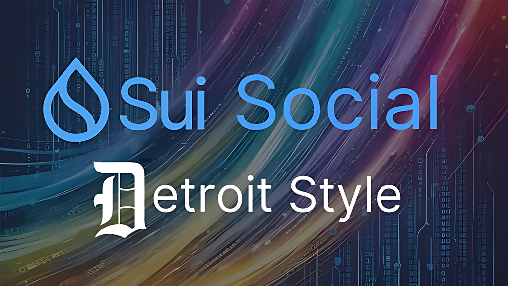 Detroit Blockchainers - Sui Social