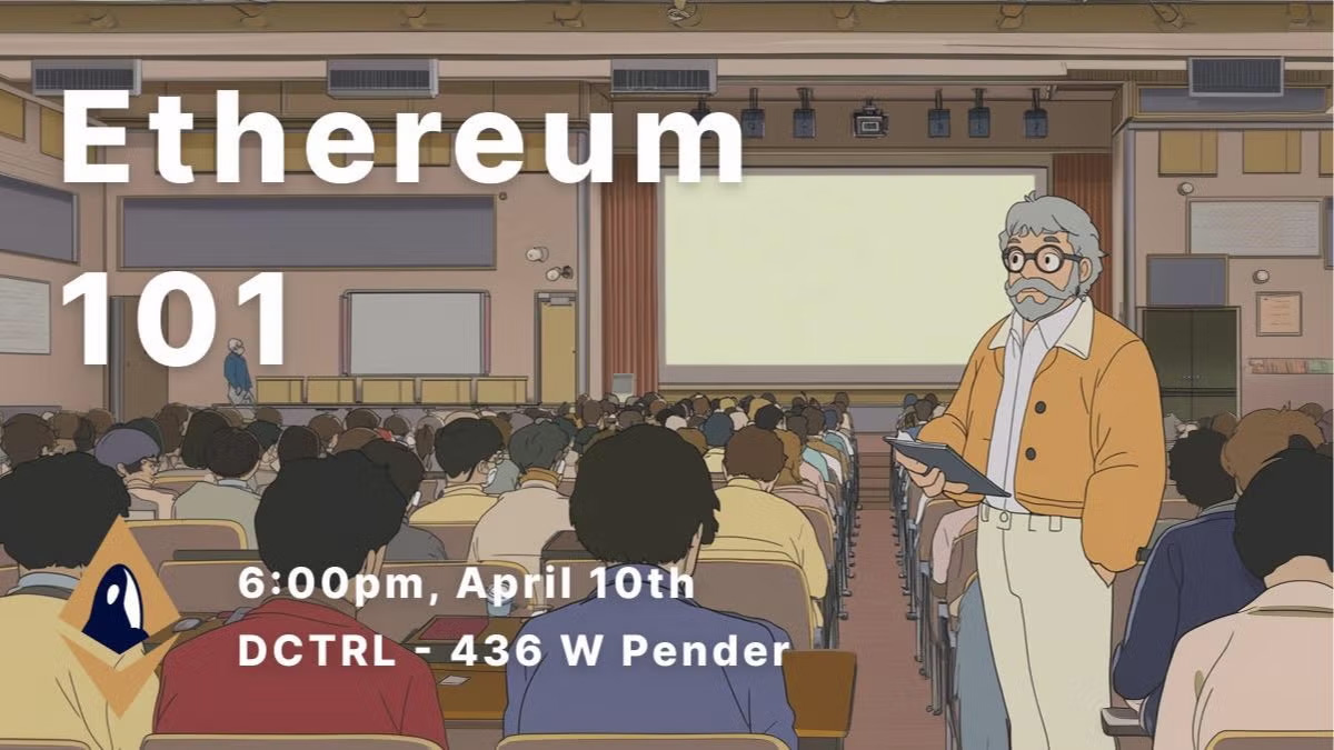 ETH Vancouver Meetup - Ethereum 101