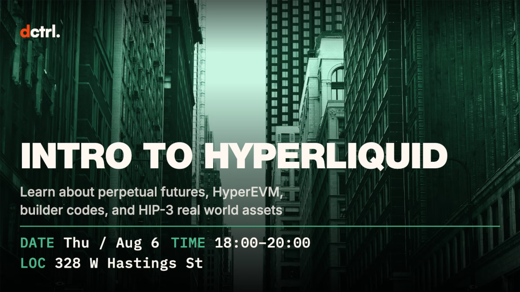 ETH Vancouver Meetup — Intro to Hyperliquid