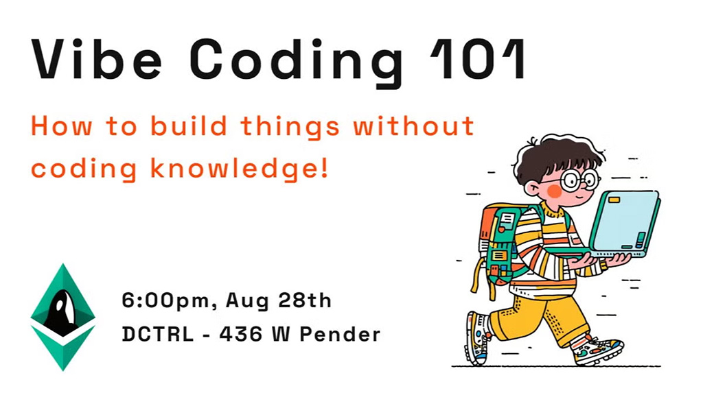 ETH Vancouver - Vibe Coding 101