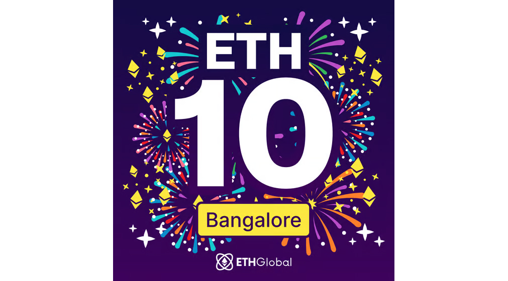 ETHGlobal - Ethereum 10 Year Anniversary Bangalore