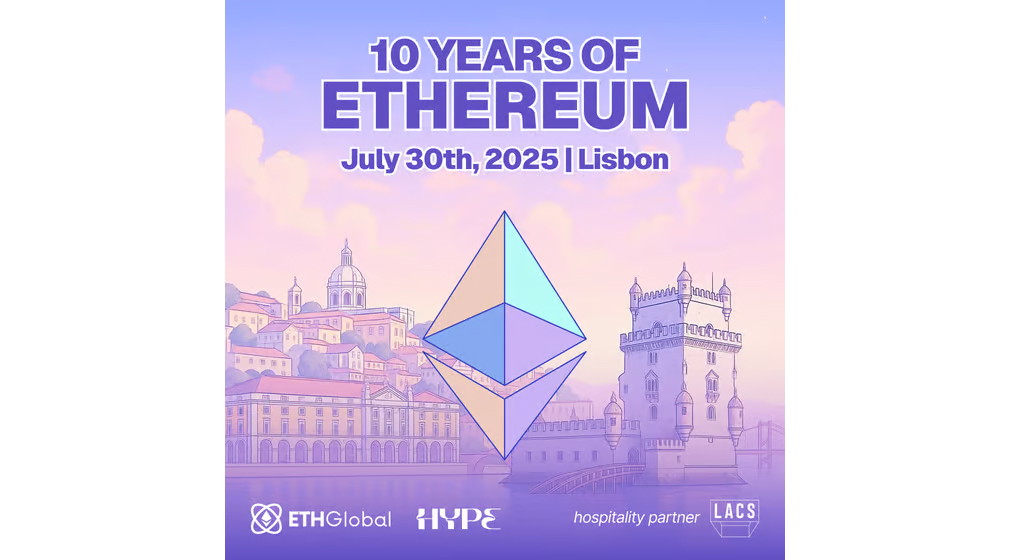 ETHGlobal - Ethereum 10 Year Anniversary Lisbon