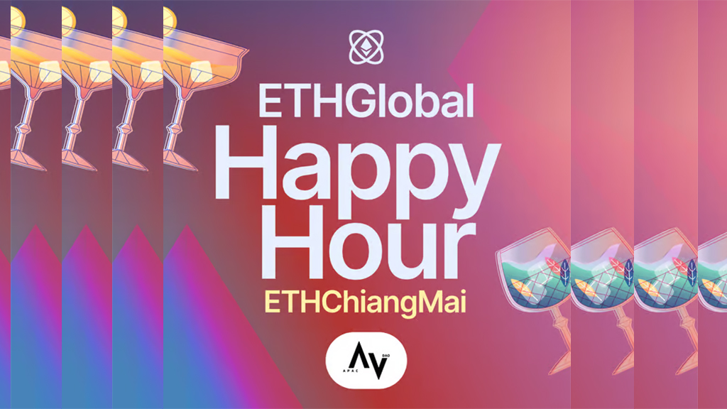 ETHGlobal Happy Hour City ETHChiangmai with APAC DAO