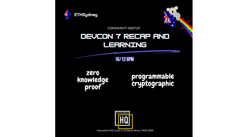 ETHSydney - Devcon7 Recap & Learning