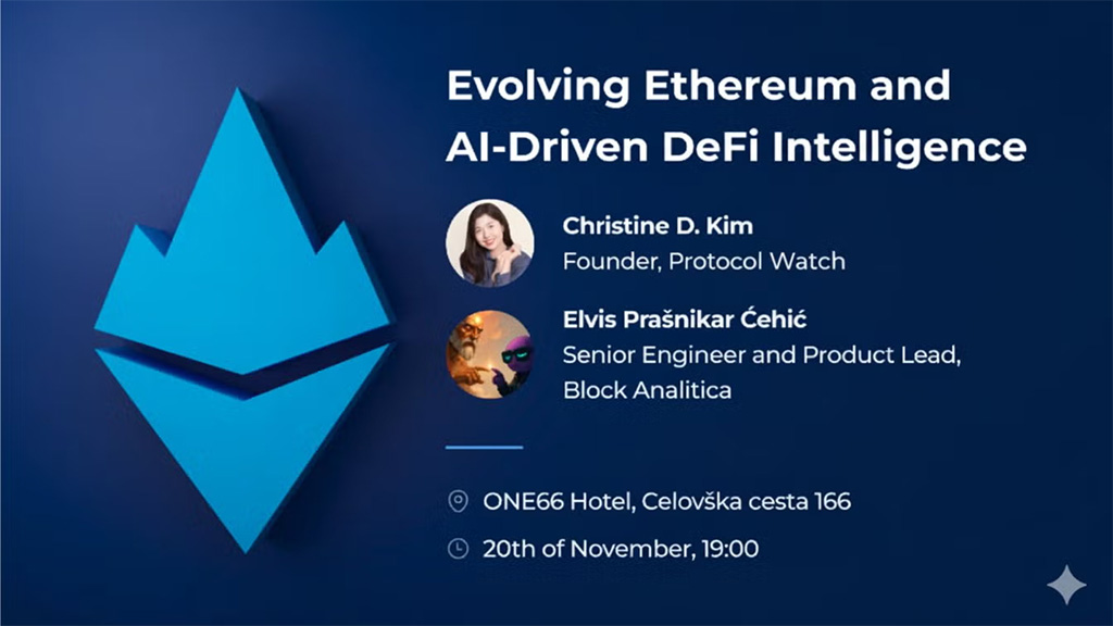 Ethereum Slovenia - Evolving Ethereum and AI-Driven DeFi Intelligence