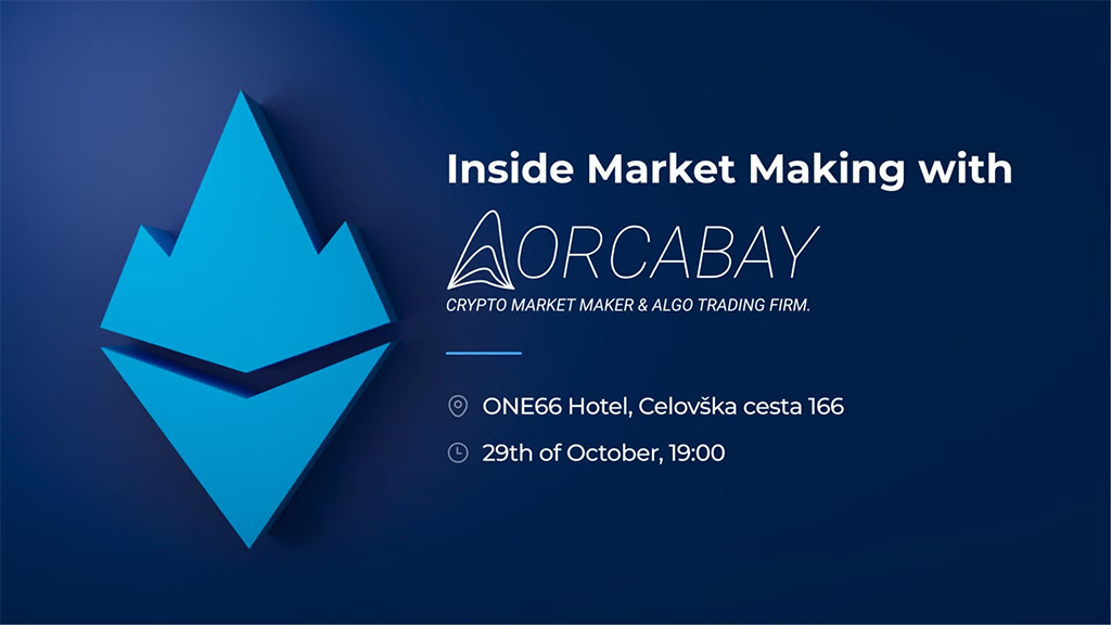 Ethereum Slovenia - Inside Market Making with Orcabay
