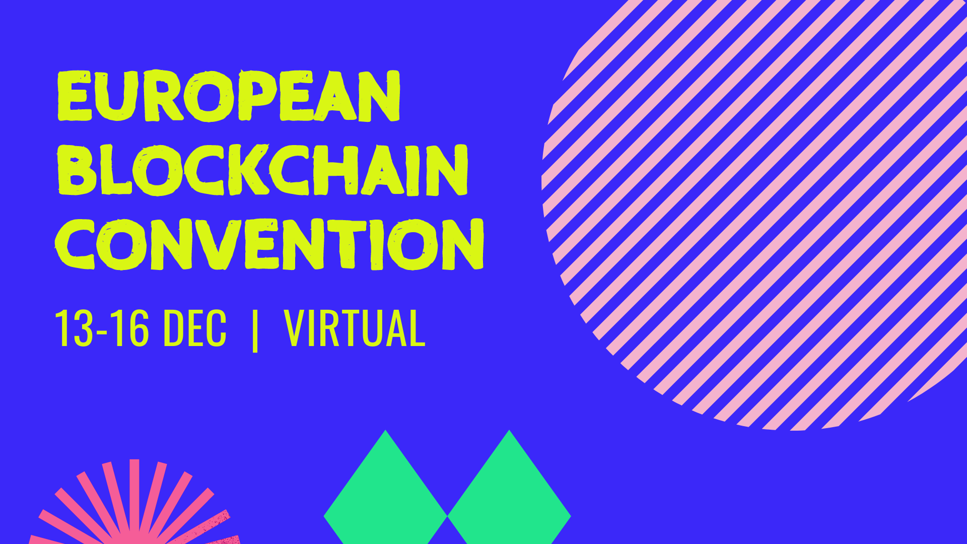 European Blockchain Convention 2021 — December 13-16, 2021 » Crypto Events